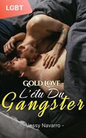   Gold Love - L'élu du gangster