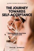   The Journey Towards Self-Acceptance
