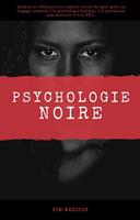   Psychologie noire