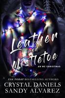   Leather and Mistletoe