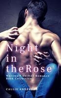   Night in the Rose: Werewolf Shifter Romance Book Collection