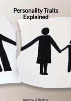   Personality Traits Explained