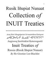   Rusik Iñupiat Nunaat Collection of Inuit Treaties