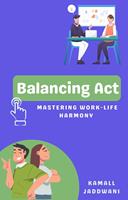   Balancing Act