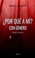   Por qué a mí con género