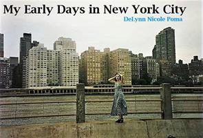   My Early Days in New York City