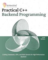  Practical C++ Backend Programming