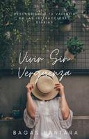   Vivir Sin Vergüenza