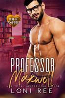   Professor Maxwell