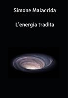   L'energia tradita