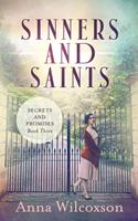   Sinners and Saints