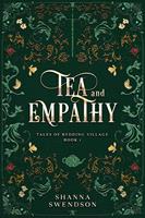   Tea and Empathy