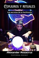   Conjuros y Rituales