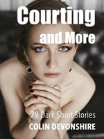   Courting and More