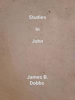   Studies In John