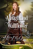   A Highland Wallflower