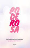   Poderosa: Reflexiones de una mujer desobediente