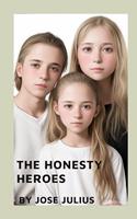   The Honesty Heroes