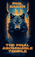 The Final Abominable Temple