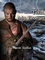   Titus, My Brother