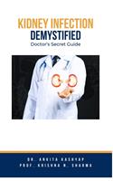   Kidney Infection Demystified: Doctor's Secret Guide