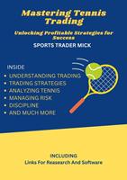   Mastering Tennis Trading