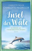   Insel der Wale - Wandere auf unerforschten Pfaden