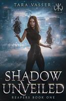   Shadow Unveiled