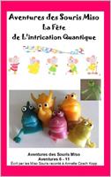 La Fête de L'intrication Quantique