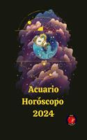   Acuario Horóscopo 2024