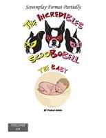 The Incredibles Scoobobell The Baby