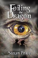   Foiling the Dragon