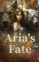   Aria's Fate