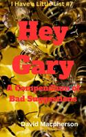   Hey Gary