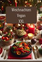   Weihnachten Vegan XXL
