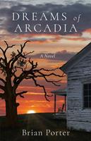   Dreams of Arcadia