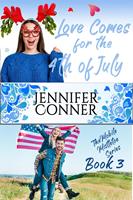   Love Comes for the Fourth of July