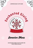   Enchanted Giving