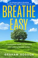   Breathe Easy