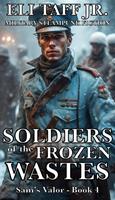Soldiers of the Frozen Wastes