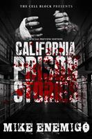   California Prison Stories
