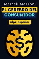 El Cerebro Del Consumidor