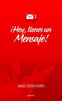   Hey tienes un Mensaje
