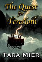   The Quest for Tera’loth
