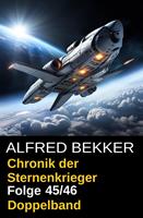   Folge 45/46 Chronik der Sternenkrieger Doppelband