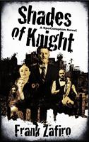   Shades of Knight