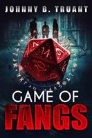   Game of Fangs
