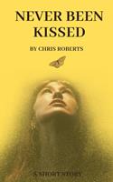   Never Been Kissed