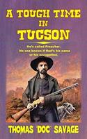   A Tough Time In Tucson