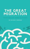   The Great Migration
